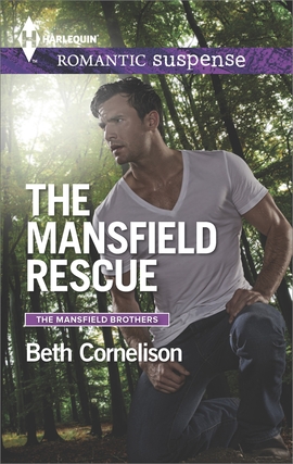 Title details for The Mansfield Rescue by Beth Cornelison - Available